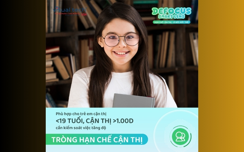 Defocus Smart lens phù hợp cho trẻ em cận thị dưới 19 tuổi